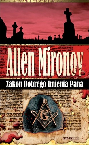 Zakon Dobrego Imienia Pana - Allen Mironov