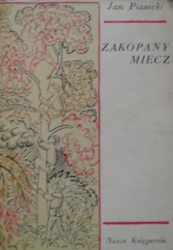Zakopany miecz - Jan Piasecki