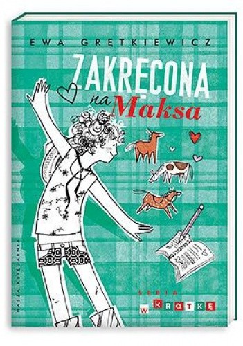 Zakręcona na Maksa - Ewa Grętkiewicz