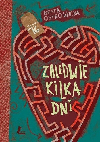 Zaledwie kilka dni - Beata Ostrowicka
