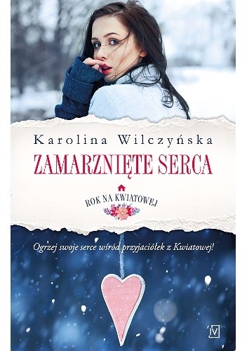 Zamarznięte serca - Karolina Wilczyńska
