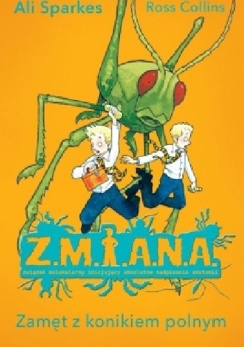 Zamęt z konikiem polnym - Ali Sparkes