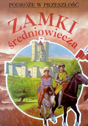 Zamki średniowiecza - Brian Adams