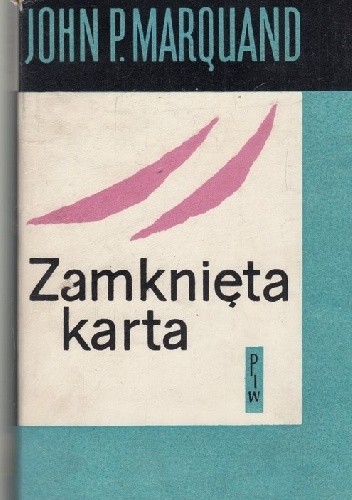 Zamknięta karta - John P. Marquand