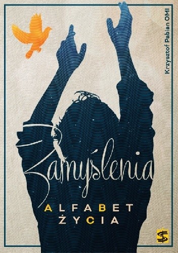 Zamyślenia. Alfabet życia - Krzysztof Pabian