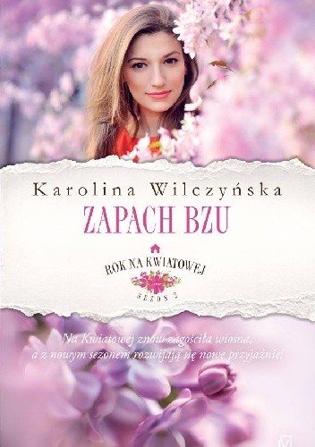Zapach bzu - Karolina Wilczyńska