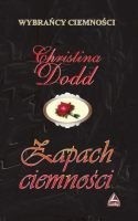Zapach ciemności - Christina Dodd