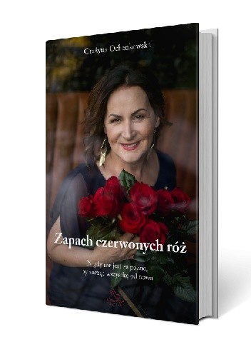 Zapach czerwonych róż - Grażyna Ochenkowska