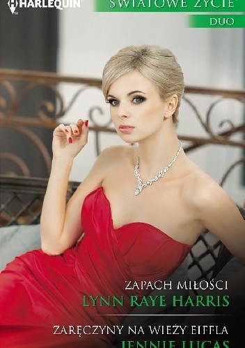 Zapach miłości. Zaręczyny na wieży Eiffla - Jennie Lucas