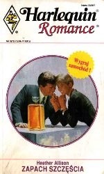 Zapach Szczęścia - Heather MacAllister