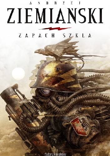 Zapach szkła - Andrzej Ziemiański