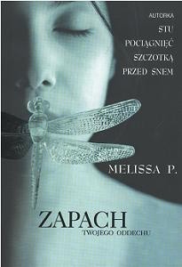 Zapach twojego oddechu - Melissa Panarello