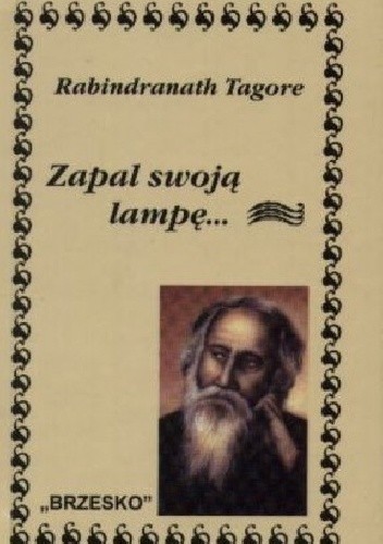 Zapal swoją lampę... - Rabindranath Tagore