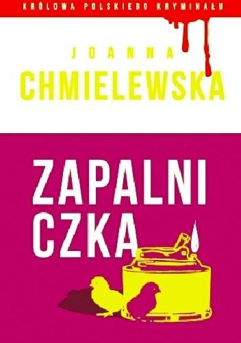 Zapalniczka - Joanna Chmielewska