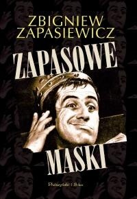 Zapasowe maski - Katarzyna Leżeńska