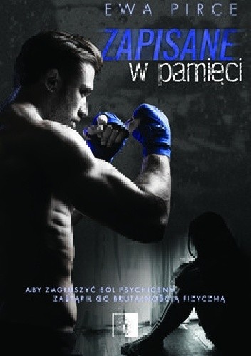 Zapisane w pamięci - Ewa Pirce