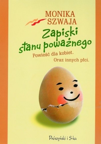 Zapiski stanu poważnego - Monika Szwaja