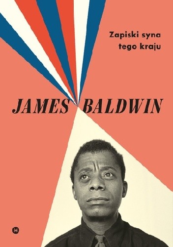 Zapiski syna tego kraju - James Baldwin