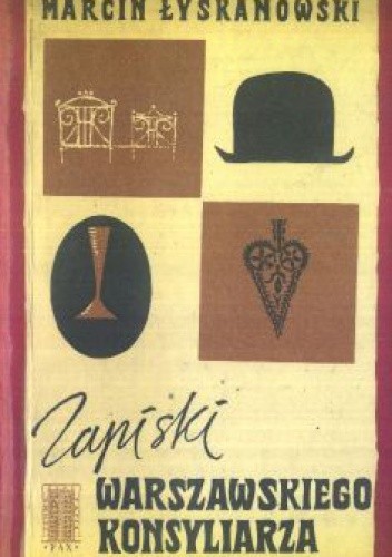 Zapiski warszawskiego konsyliarza - Marcin Łyskanowski