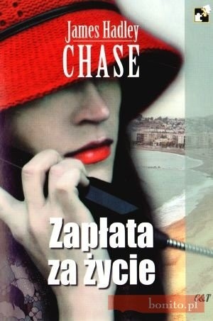 Zapłata za życie - James Hadley Chase