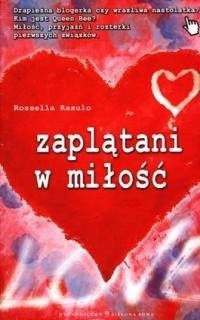 Zaplątani w miłość - Rosella Rasulo