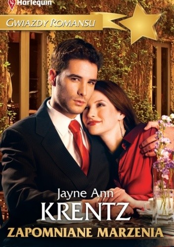 Zapomniane marzenia - Jayne Ann Krentz