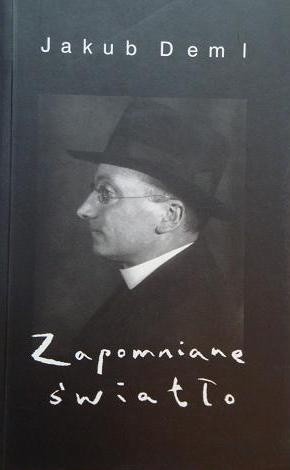Zapomniane światło - Jakub Deml