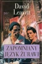 Zapomniany język żurawi - David Leavitt
