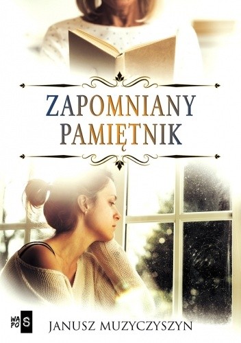 Zapomniany pamiętnik - Janusz Muzyczyszyn