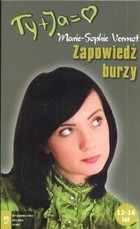 Zapowiedź burzy - Marie-Sophie Vermont