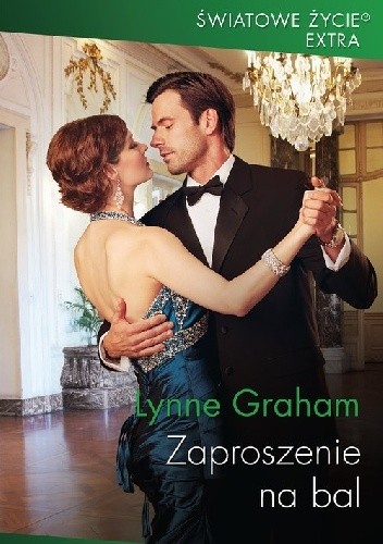 Zaproszenie na bal - Lynne Graham
