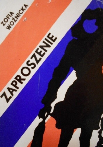 Zaproszenie - Zofia Woźnicka