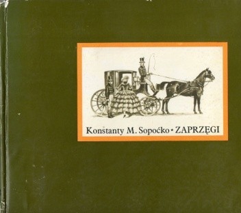 Zaprzęgi - Konstanty Maria Sopoćko