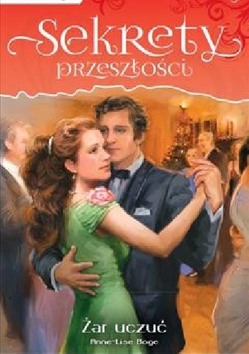 Żar uczuć - Anne-Lise Boge