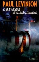 Zaraza świadomości - Paul Levinson
