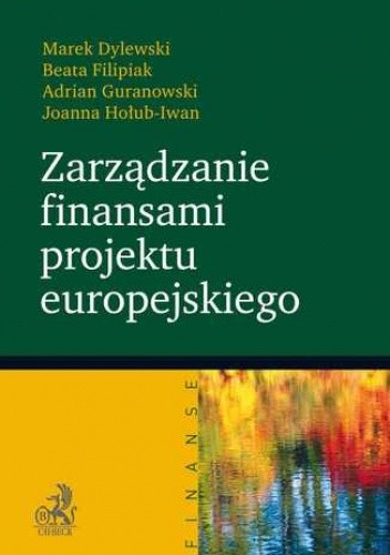 Zarządzanie finansami projektu europejskiego - Beata Filipiak