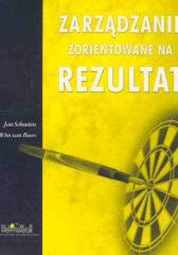 Zarządzanie zorientowane na Rezultat - W. van Beers