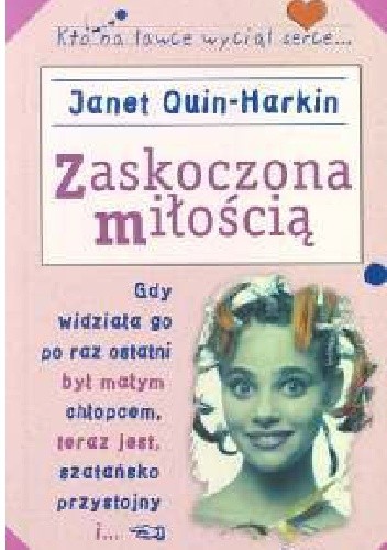 Zaskoczona miłością - Janet Quin-Harkin
