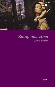 Zatopiona zima - James Hopkin