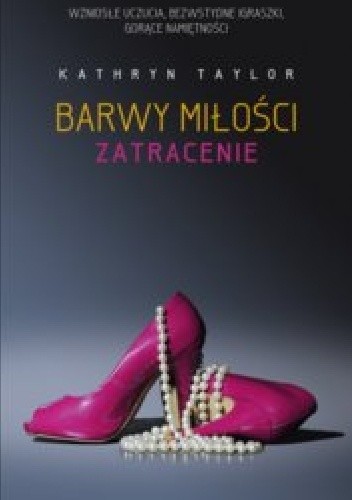 Zatracenie - Kathryn Taylor