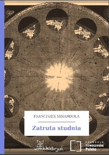 Zatruta studnia - Franciszek Mirandola