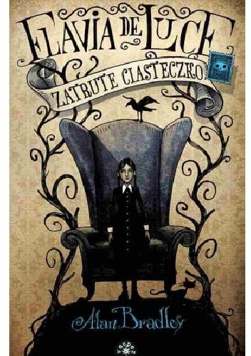 Zatrute ciasteczko - Alan Bradley