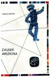 Zaułek Arlekina - Pamela Brown