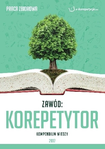 Zawód: Korepetytor. Kompendium wiedzy - Joanna Arłukowicz