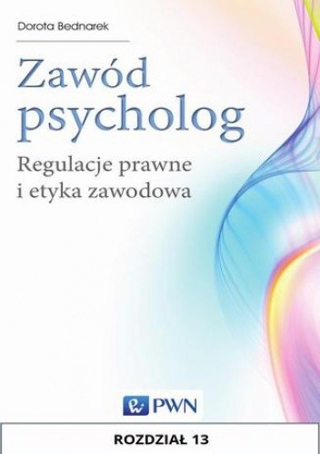 Zawód psycholog. Rozdział 13 - Dorota Bednarek