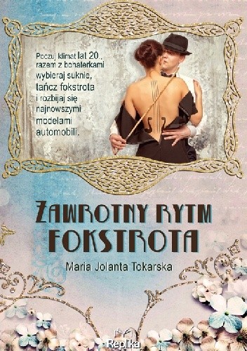 Zawrotny rytm fokstrota - Maria Jolanta Tokarska