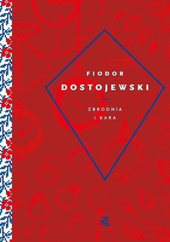 Zbrodnia i kara - Fiodor Dostojewski