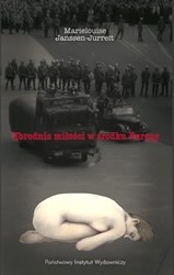Zbrodnia miłości w środku Europy - Marielouise Janssen-Jurreit