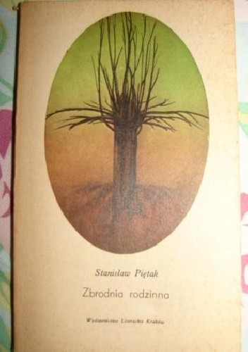 Zbrodnia rodzinna - Stanisław Piętak