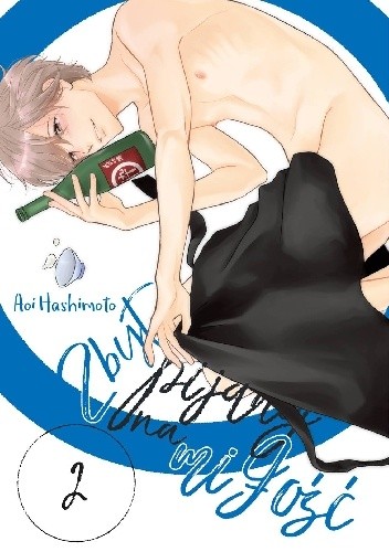 Zbyt pijany na miłość #2 - Aoi Hashimoto